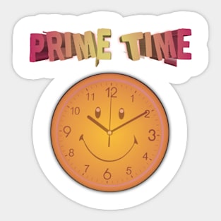 Prime Time with watch Sticker